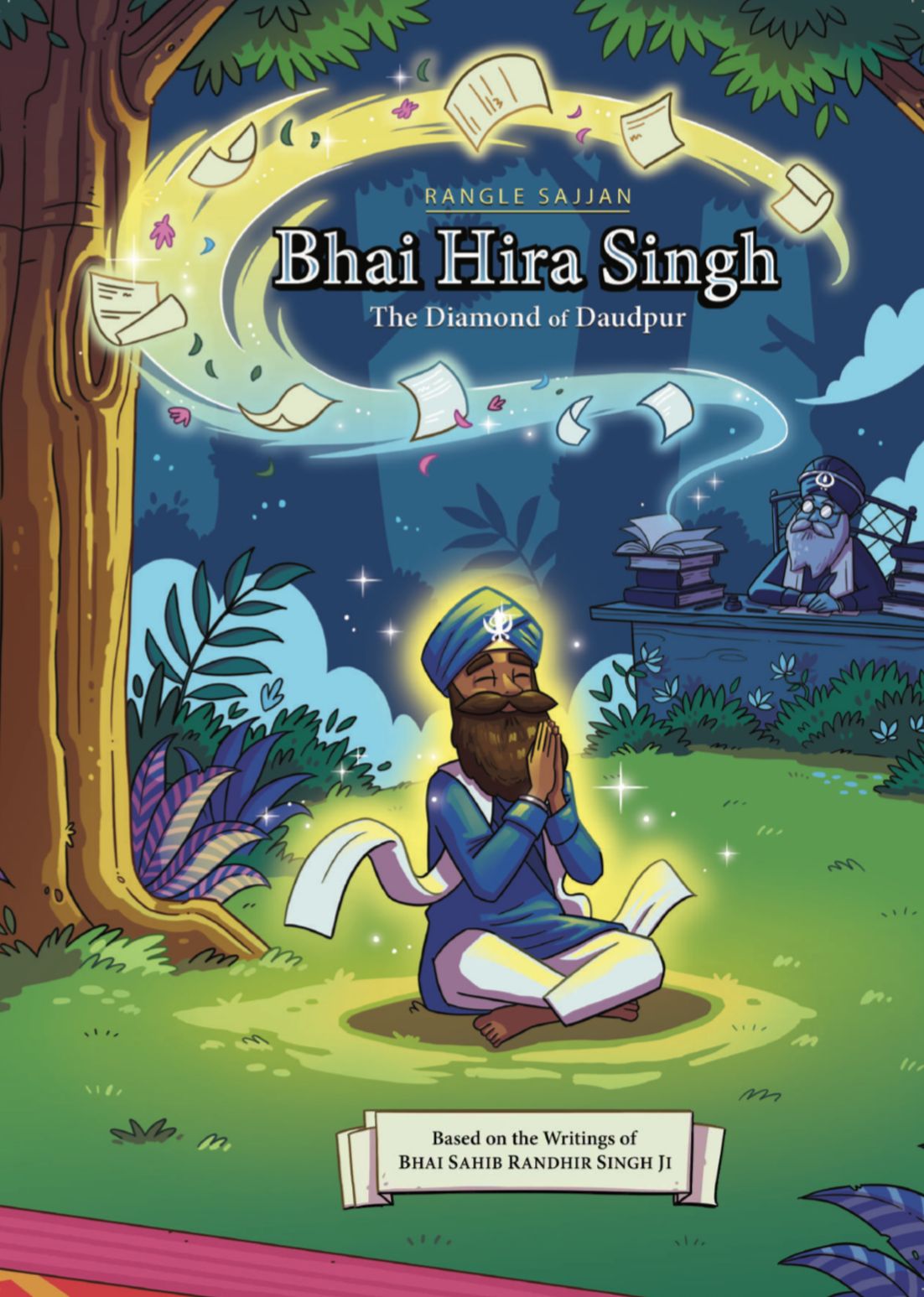 Rangle Sajjan: Bhai Hira Singh – Diamond of Daudpur